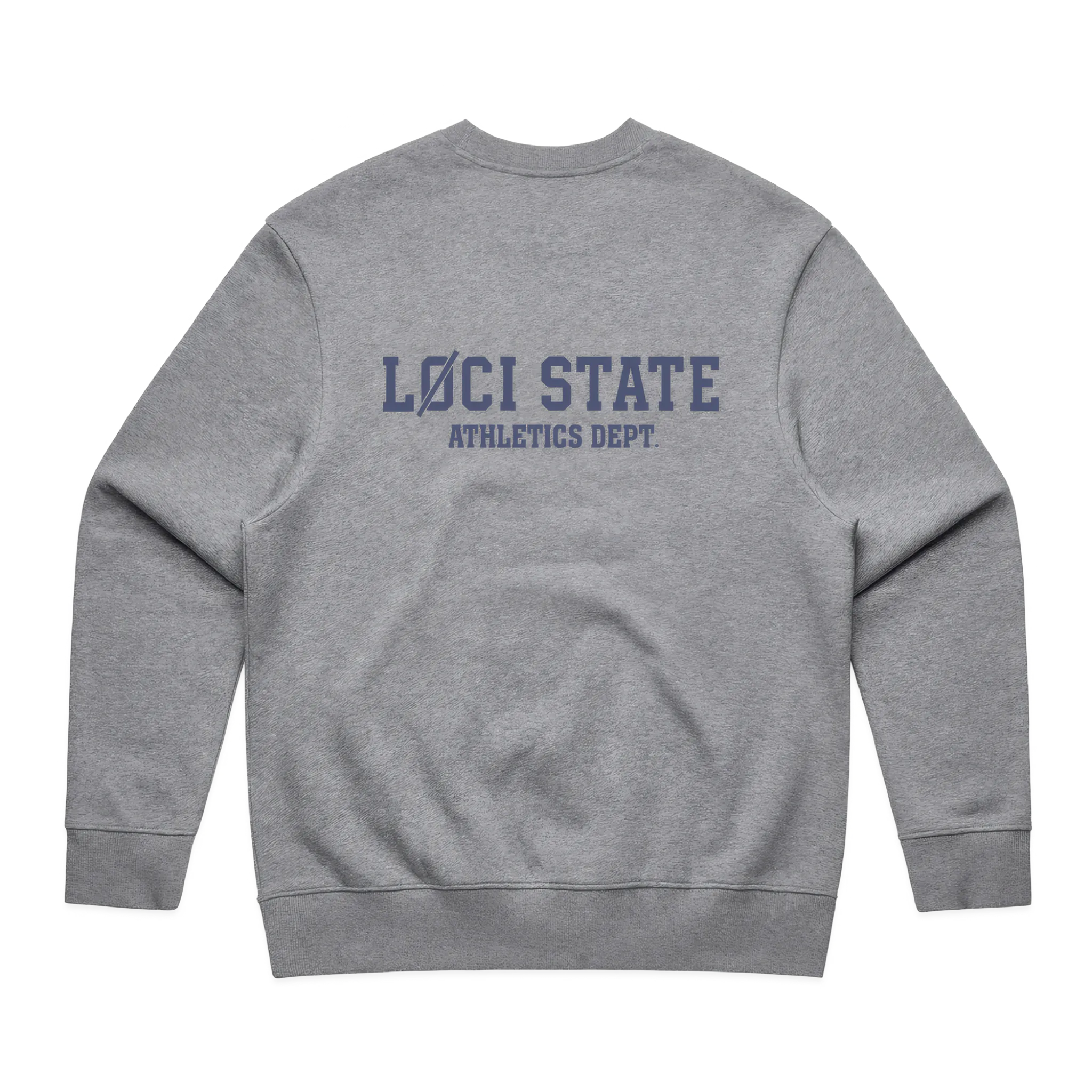 Gray sweatshirt with 'LOCI STATE ATHLETICS DEPT.' text on the back against a white background